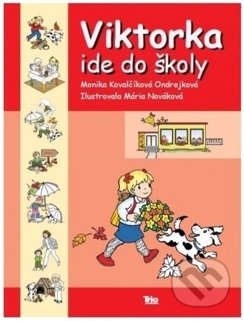 Viktorka ide do školy