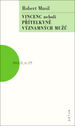 Vincenc neboli Přítelkyně významných mužů (Svazek 174) - kniha z kategorie Drama a divadelní hry
