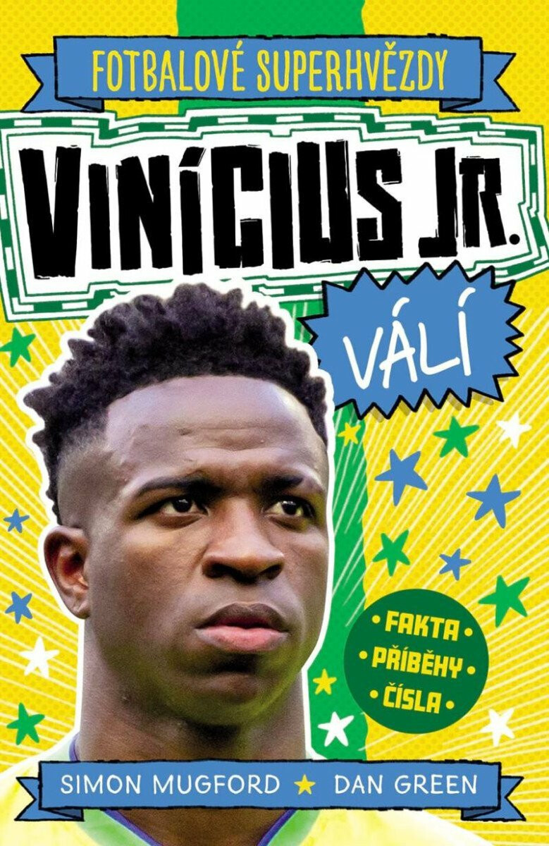 Vinícius Jr. Fotbalové superhvězdy - Dan Green, Simon Mugford