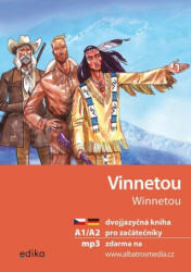 Vinnetou A1/A2 (dvojjazyčná kniha pro začátečníky) - kniha z kategorie Beletrie