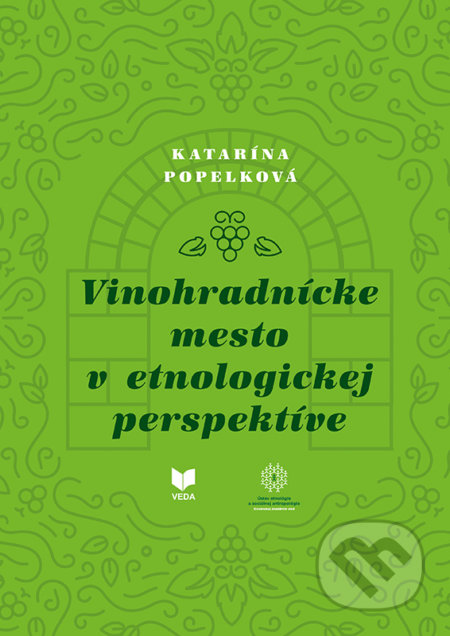 Vinohradnícke mesto v etnologickej perspektíve