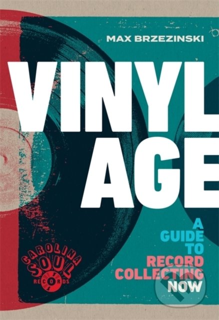 Vinyl Age (A Guide to Record Collecting Now)