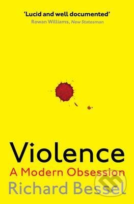 Violence (A Modern Obsession)