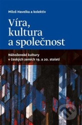 Víra, kultura a společnost