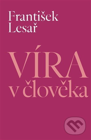 Víra v člověka