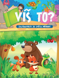 Víš to? (Zajímavosti ze světa přírody) - kniha z kategorie Encyklopedie