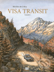 Visa transit: 1. svazek