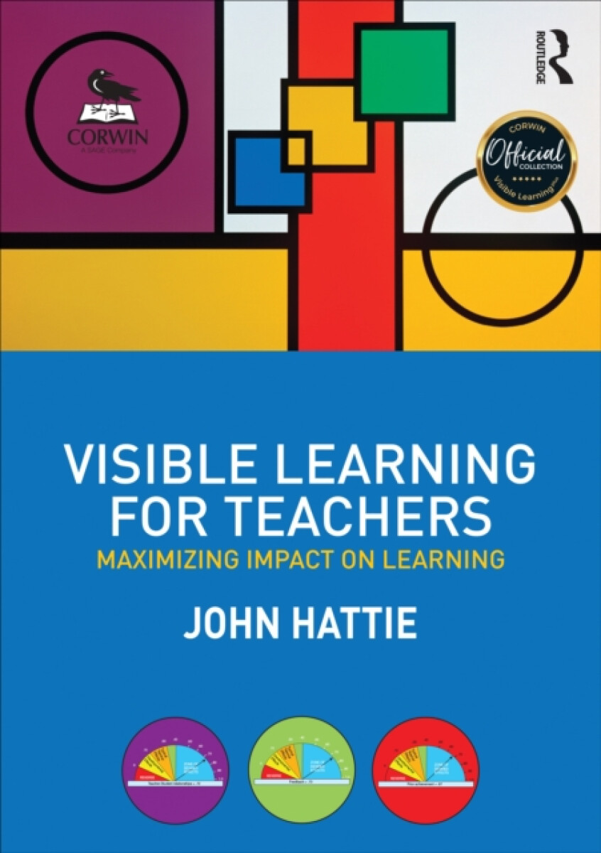 Visible Learning for Teachers