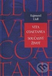 Vita coaetanea (Současný život)
