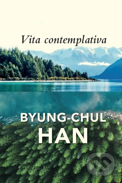 Vita Contemplativa (In Praise of Inactivity)