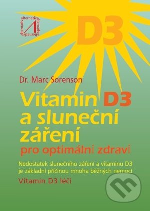 Vitamin D3 a sluneční záření pro optimální zdraví
