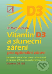Vitamin D3 a sluneční záření pro optimální zdraví