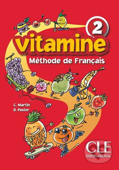 Vitamine 2: Livre de l´éleve