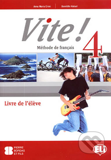 Vite! 4: Livre de l´éleve