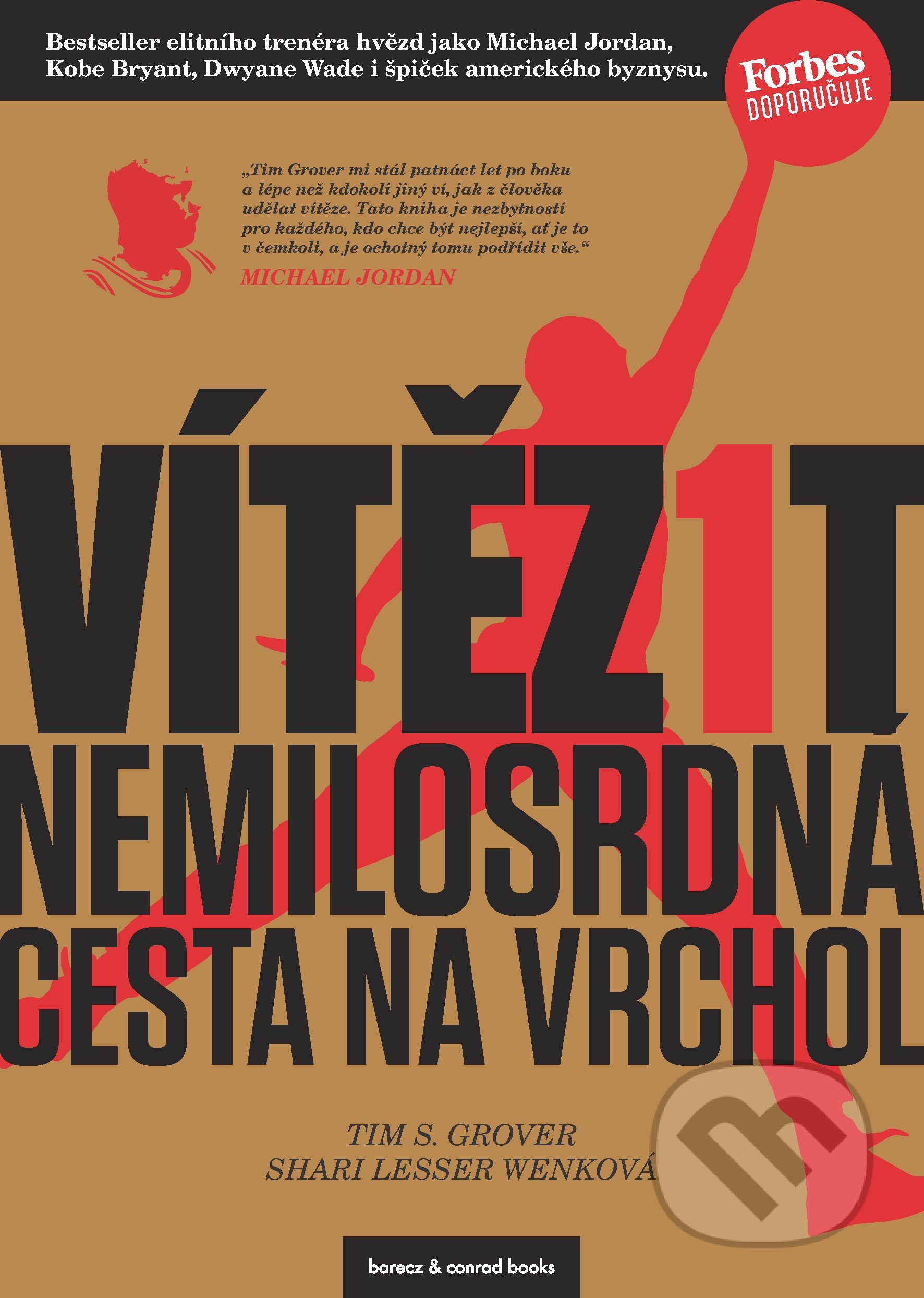 Vítězit (Nemilosrdná cesta na vrchol)