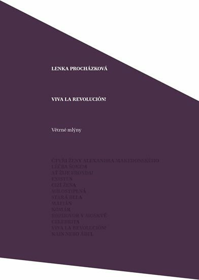 Viva la Revolución! - Lenka Procházková