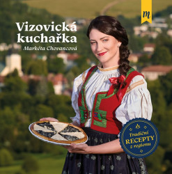 Vizovická kuchařka - Markéta Chovancová