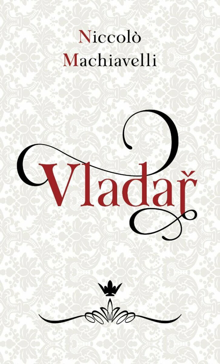 Vladař - Niccoló Machiavelli