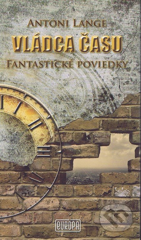 Vládca času (Fantastické poviedky)