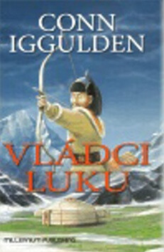Vládci luku - Conn Iggulden