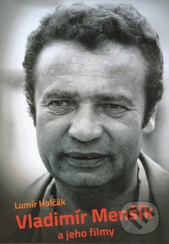 Vladimír Menšík a jeho filmy