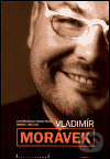 Vladimír Morávek (U nás nudou neumřete)