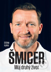 Vladimír Šmicer (Můj druhý život)