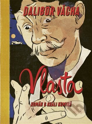 Vlasta (Román o králi komiků)