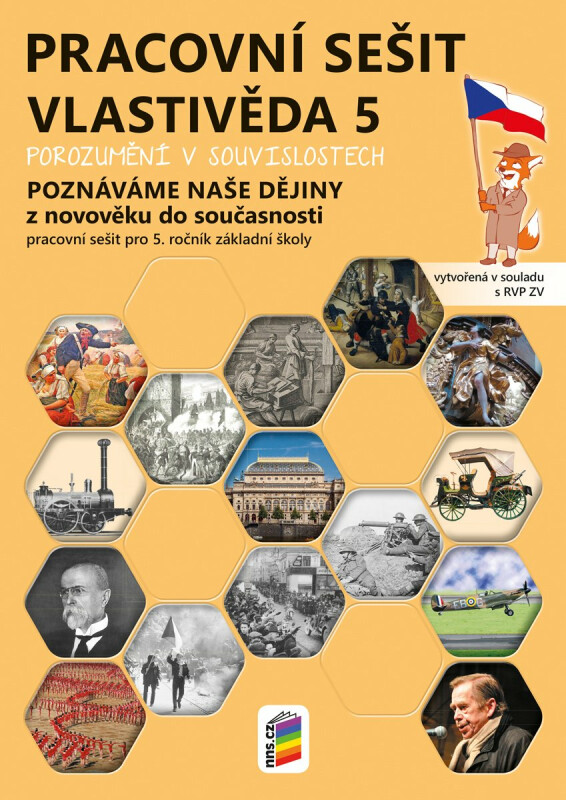 Vlastivěda 5 - Poznáváme naše dějiny - Z novověku do současnosti, barevný pracovní sešit (5-95)