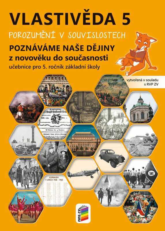 Vlastivěda 5 - Poznáváme naše dějiny - Z novověku do současnosti, učebnice (5-93)