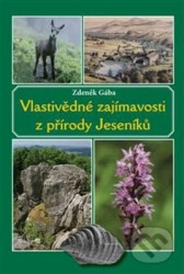 Vlastivědné zajímavosti z přírody Jeseníků