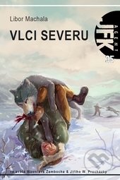 Vlci severu (JFK 35)