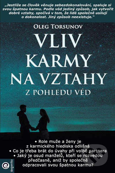 Vliv karmy na vztahy z pohledu véd