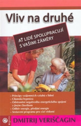 Vliv na druhé (Ať lidé spolupracují s vašimi záměry) - kniha z kategorie Etiketa