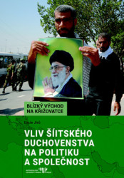 Vliv šíitského duchovenstva na politiku a společnost - kniha z kategorie Poezie