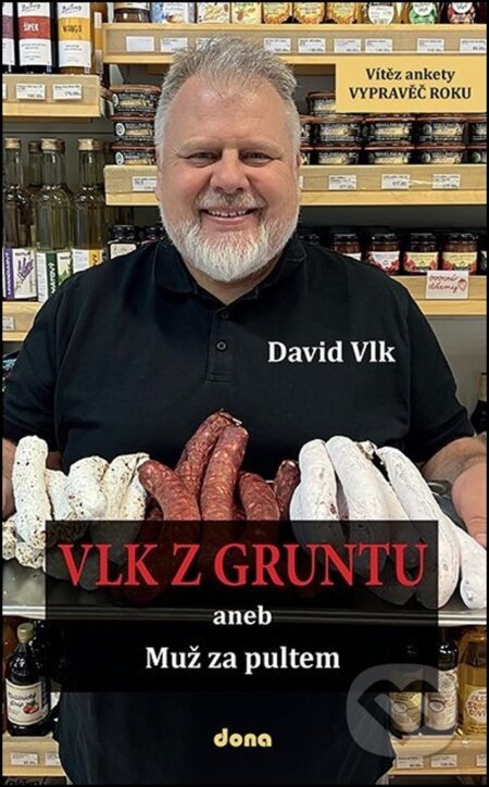 Vlk z Gruntu (aneb Muž za pultem)