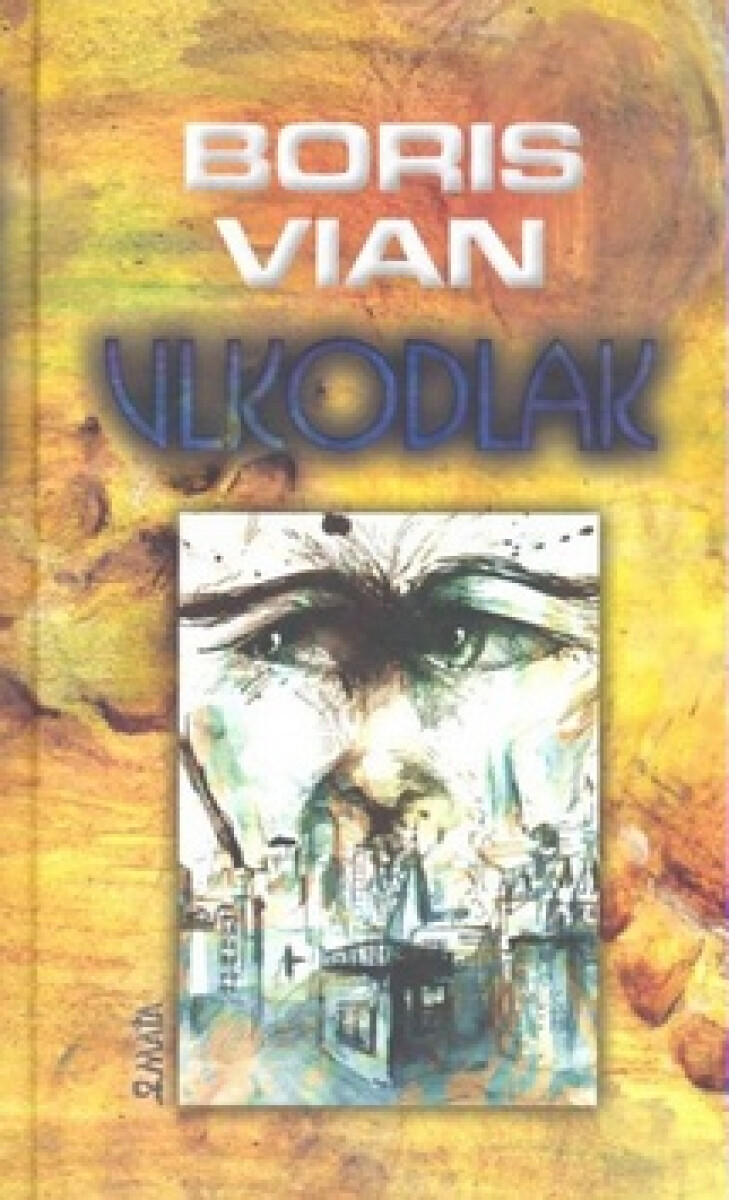 Vlkodlak - Boris Vian