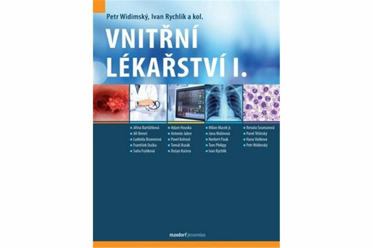 Vnitřní lékařství, I. díl - Ivan Rychlík, kolektiv autorů, Petr Widimský