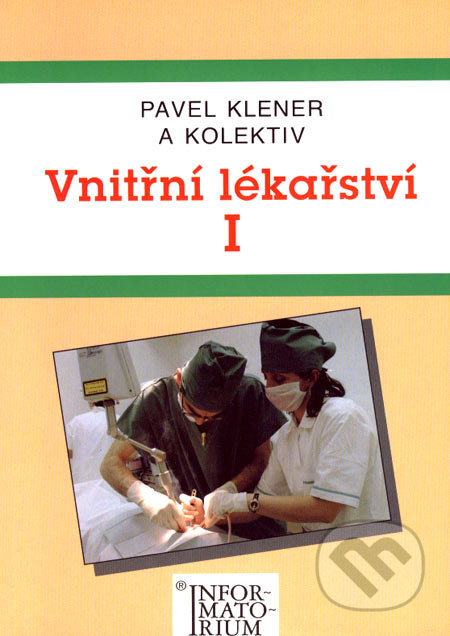 Vnitřní lékařství I (pro střední zdravotní školy)