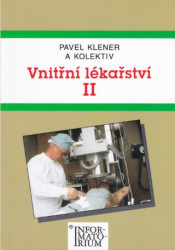 Vnitřní lékařství II (pro střední zdravotní školy) - kniha z kategorie Medicína