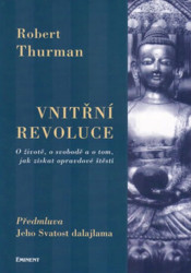 Vnitřní revoluce (O životě, o svobodě a o tom, jak získat opravdové štěstí) - kniha z kategorie Buddhismus