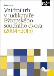 Vnitřní trh v judikatuře Evropského soudního dvora - kniha z kategorie Obchod