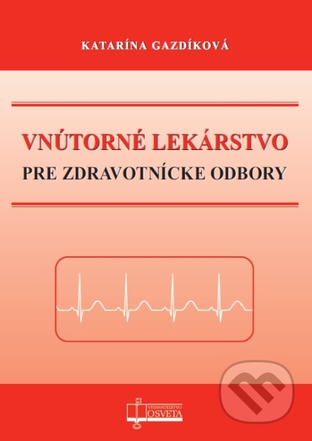 Vnútorné lekárstvo pre zdravotnícke odbory