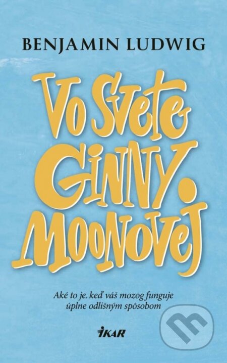 Vo svete Ginny Moonovej