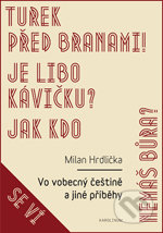 Vo vobecný češtině a jiné příběhy