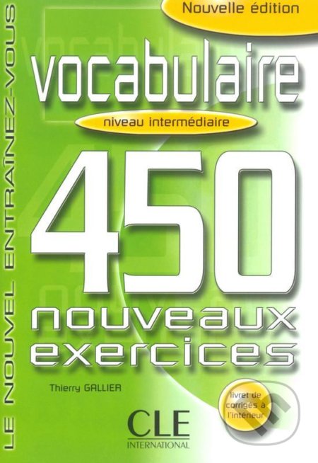 Vocabulaire 450 exercices intermédiaire