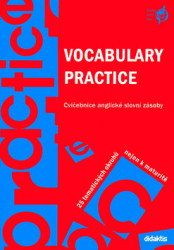 Vocabulary Practice (Cvičebnice anglické slovní zásoby. 25 tematických okruhů nejen k maturitě.) - kniha z kategorie Učebnice a slovníky