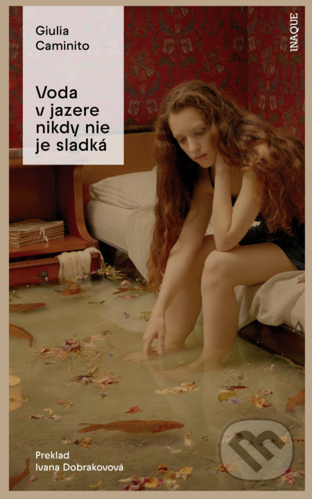 Voda v jazere nikdy nie je sladká