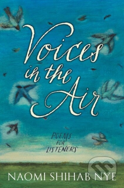 Voices in the Air (Poems for Listeners)