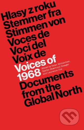 Voices of 1968 (Documents from the Global North)